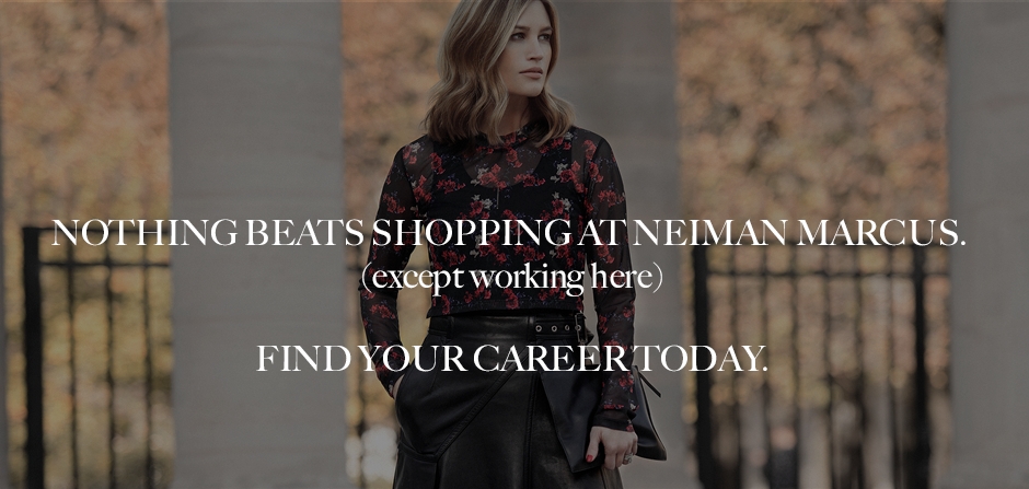 Neiman Marcus Group Careers Jobs Neiman Marcus Group Careers Jobs